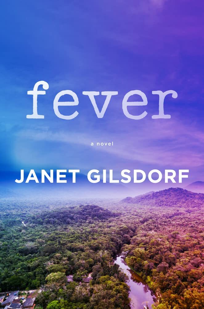 Fever - Janet Gilsdorf